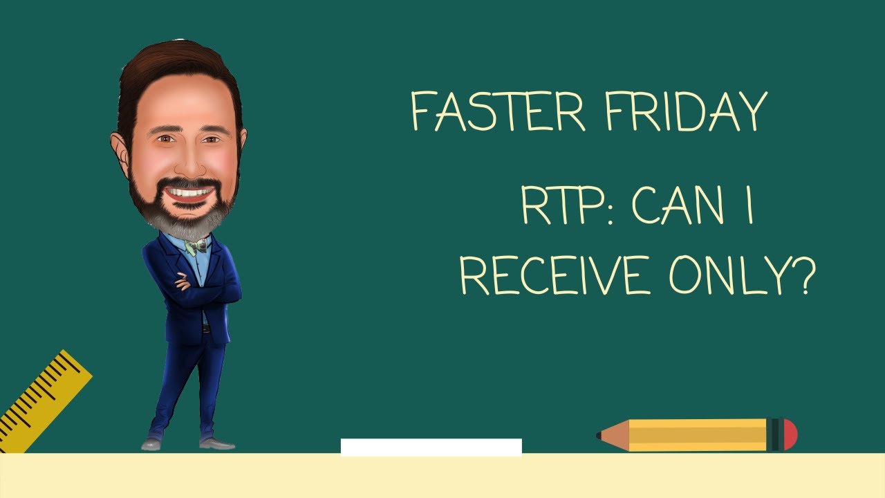 Real Time Payments ... Can I receive Only?