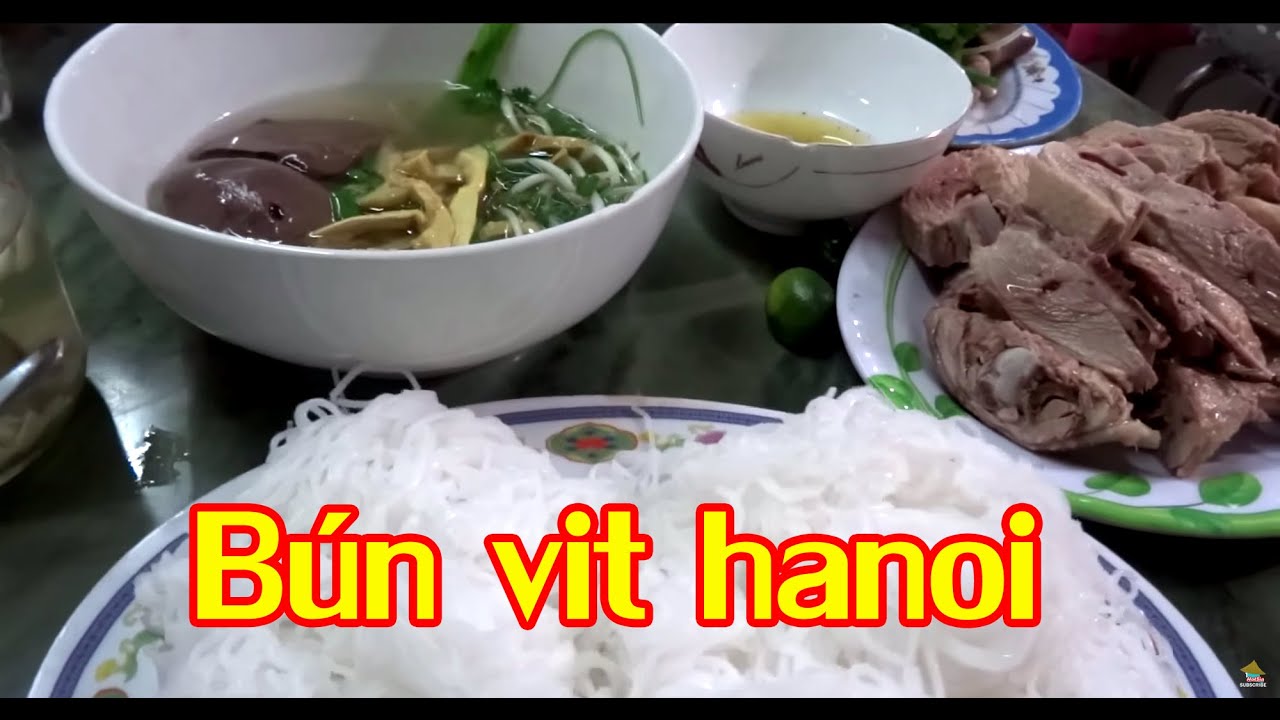 สุดยอดบุ๋นเป็ดฮานอย Bún vịt hanoi