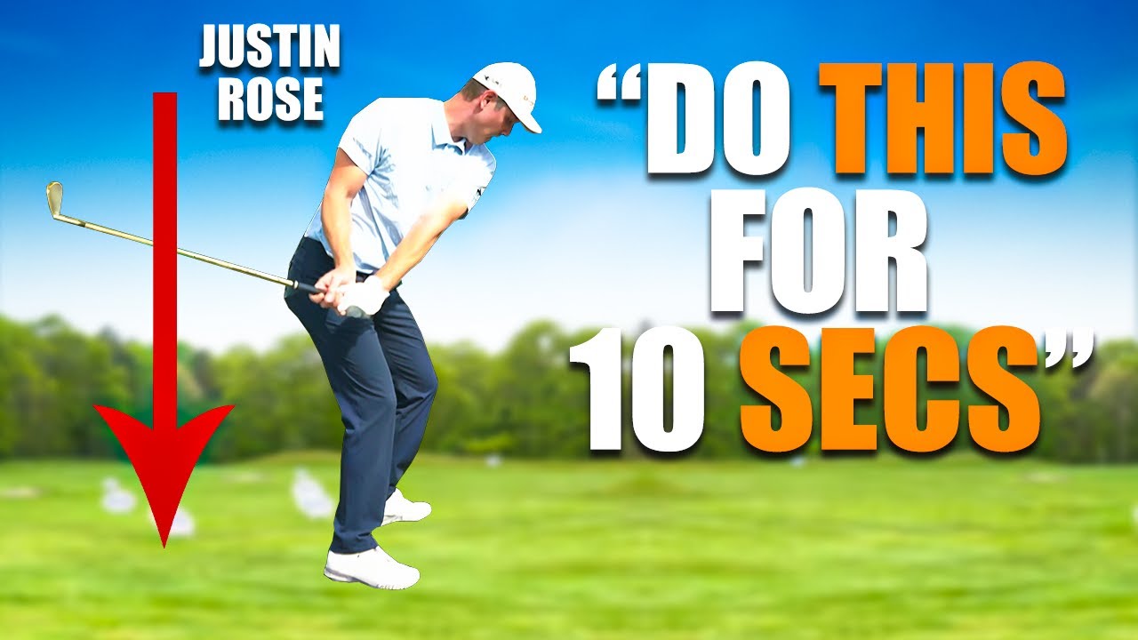 Justin Rose's 10-Second Drill Guaranteed To Improve Your Irons