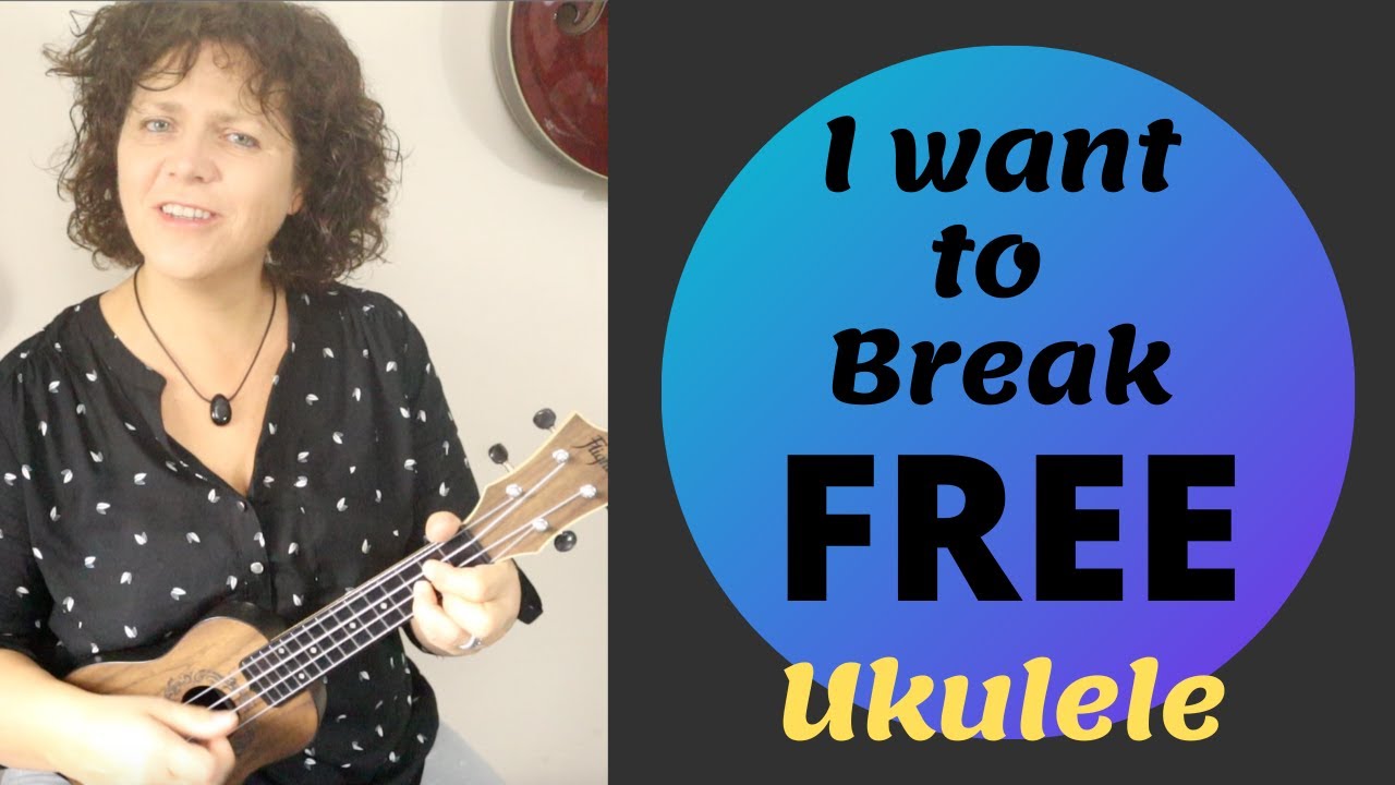 Hoe speel je I WANT TO BREAK FREE op UKELELE?