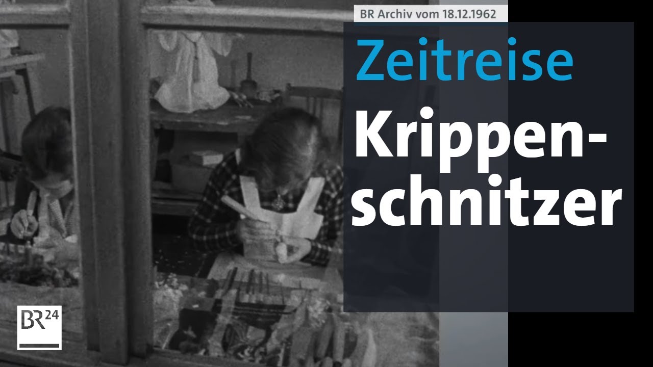 Oberammergauer Krippenschnitzer 1962 | Zeitreise | BR24