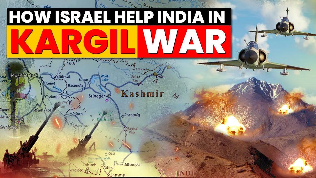 How Israel Helped India During the Kargil War | Turning Point in Israel-India Friendship?