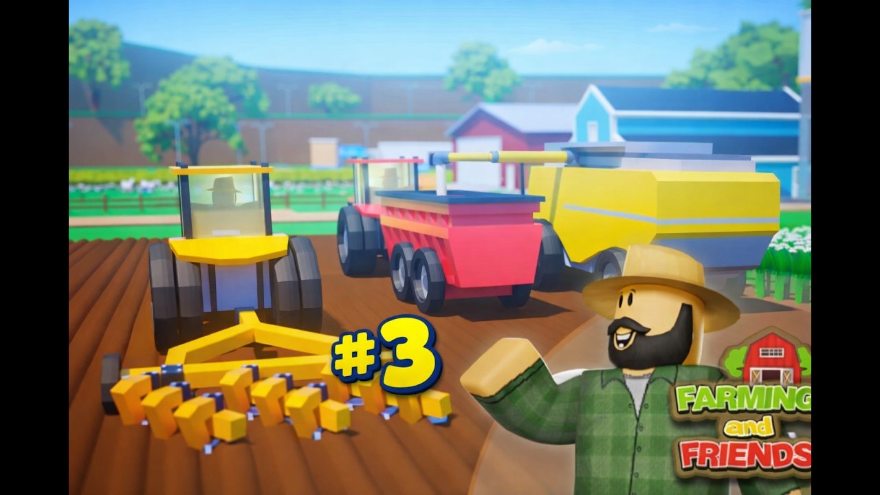 Farming and Friends#3