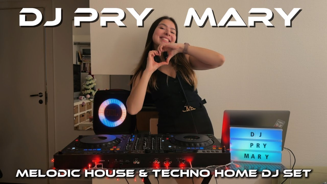 DJ Pry Mary | Melodic House & Techno Set | Live Mixing Session