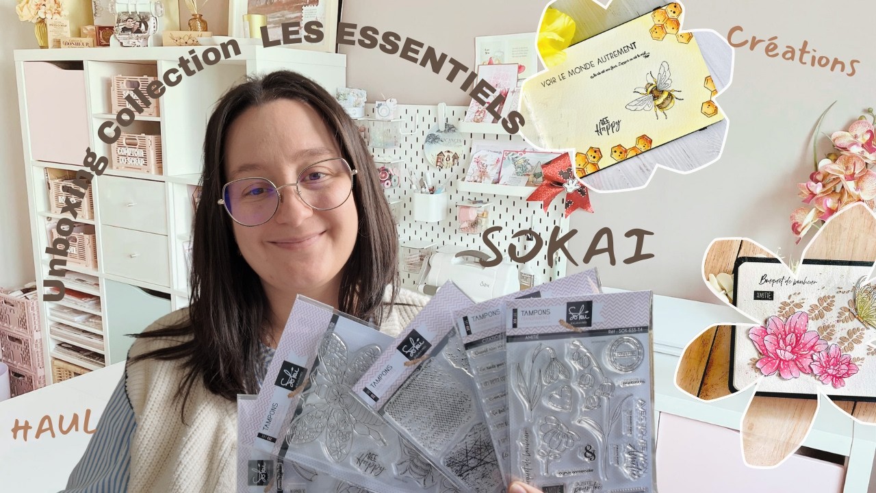 UNBOXING COLLECTION LES ESSENTIELS DE SOKAI - PREMIERES CREATIONS
