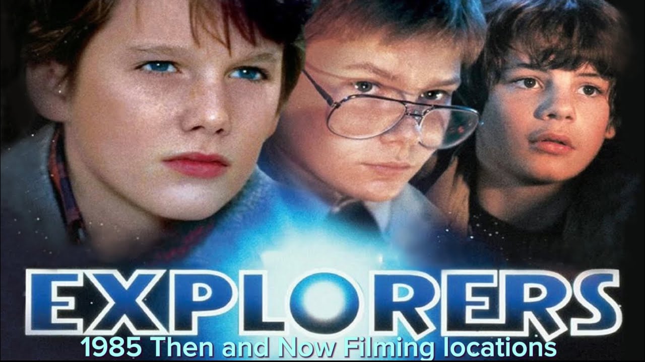 Explorers (1985) Then and Now Filming location