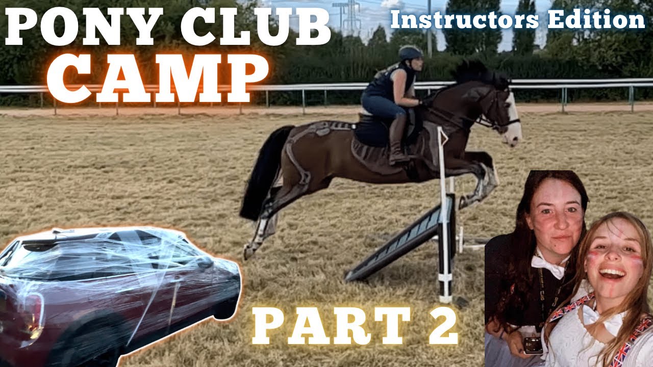 Pony Club Camp Vlog ~ From The Instructor’s Perspective ~ Part 2