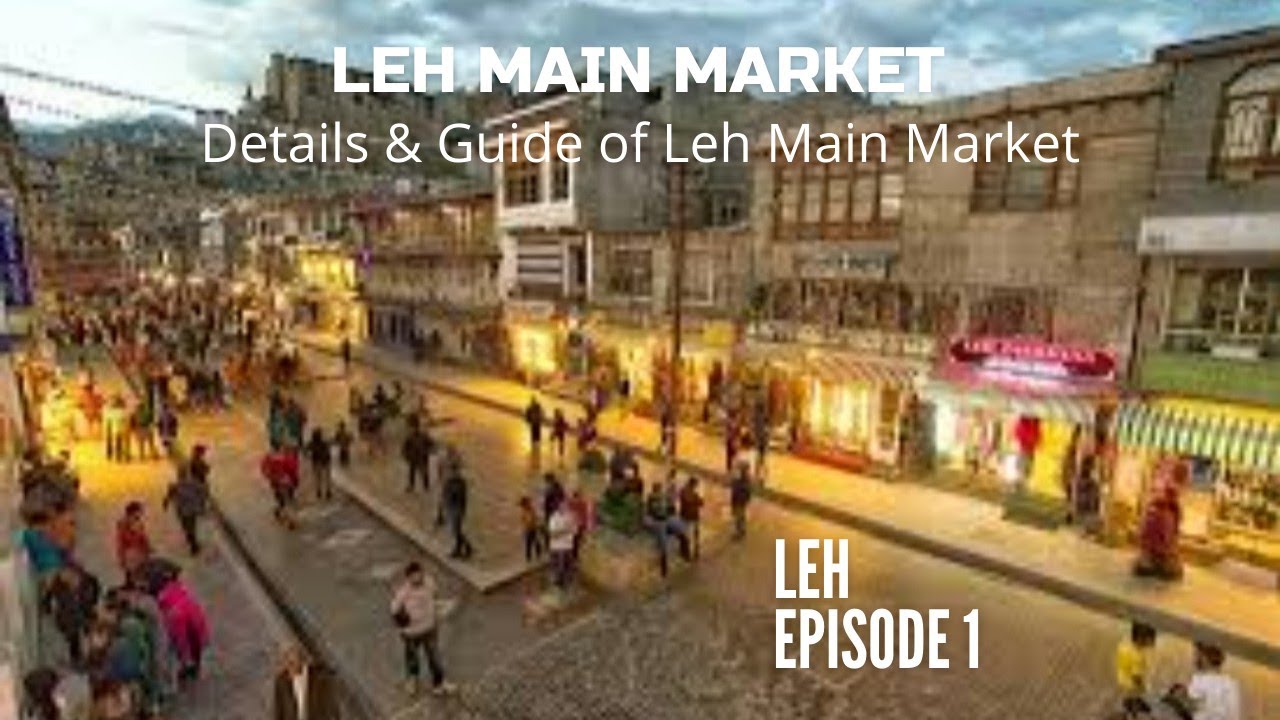 Shopping Market in Leh | Leh market shopping guide | Ep 1
