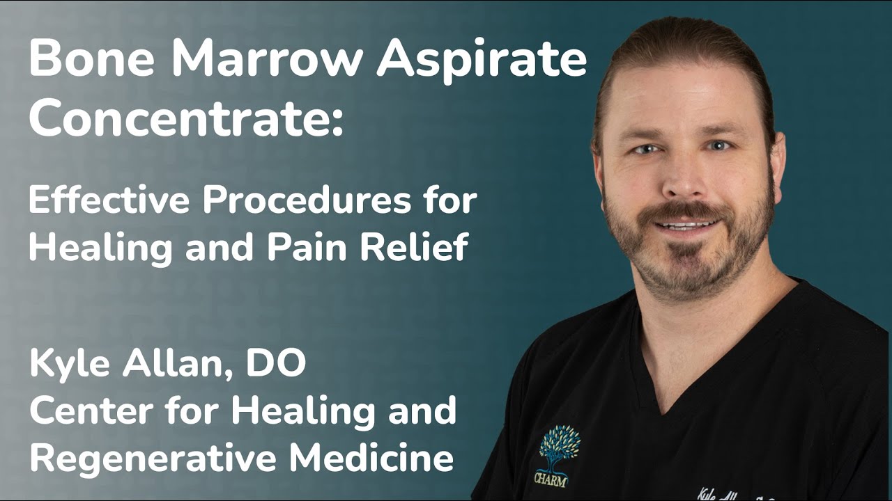 Bone Marrow Aspirate Concentrate (BMAC): Effective Procedures for Healing and Pain Relief