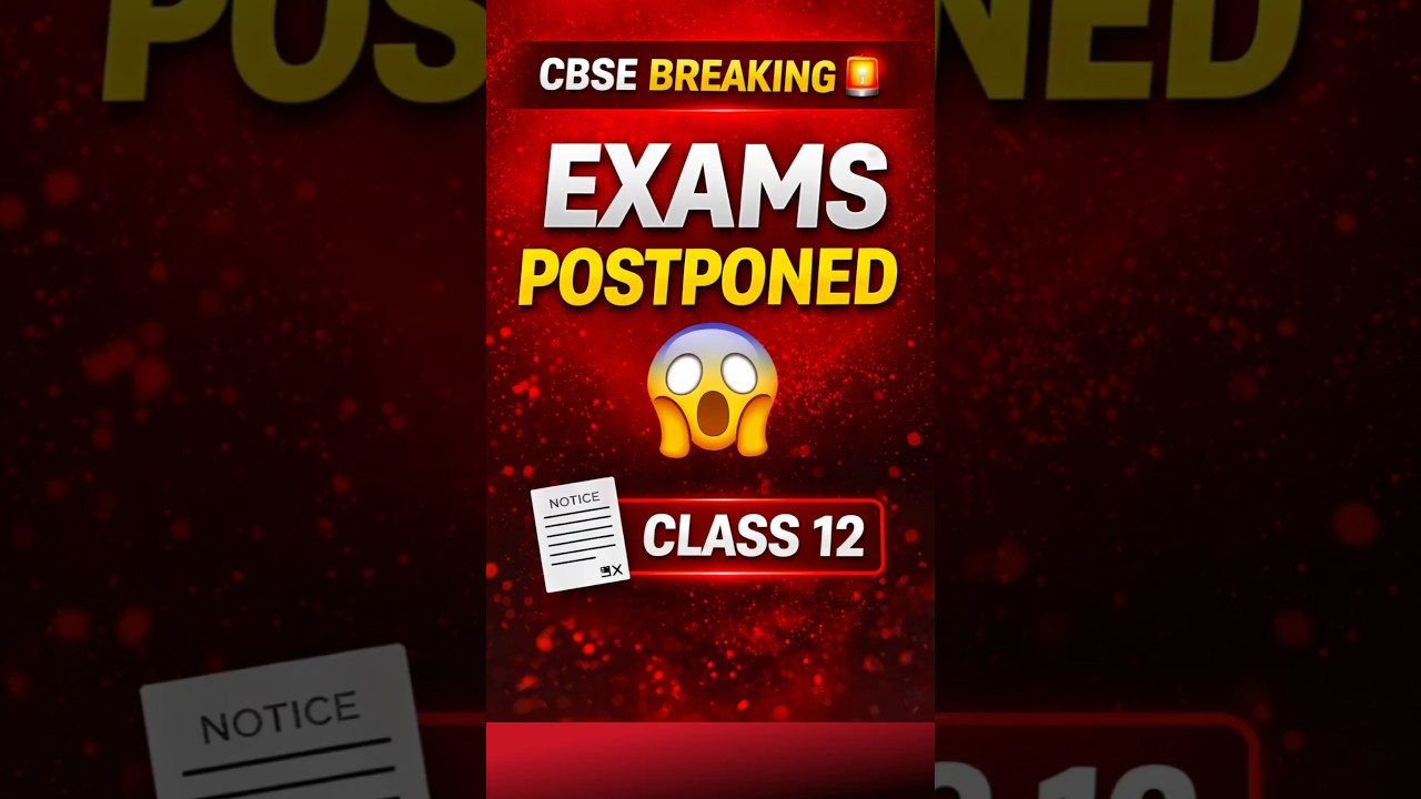 CBSE Class 12 Exams POSTPONED 😱 | Middle East Big Update #cbseupdate #class12#examnews #shots