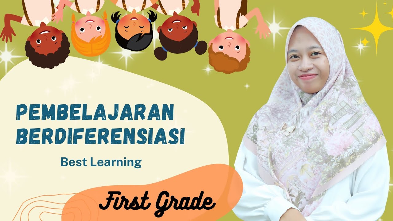 Pembelajaran Berdiferensiasi (Best Learning) || MI Bilingual Ma'arif Ketegan