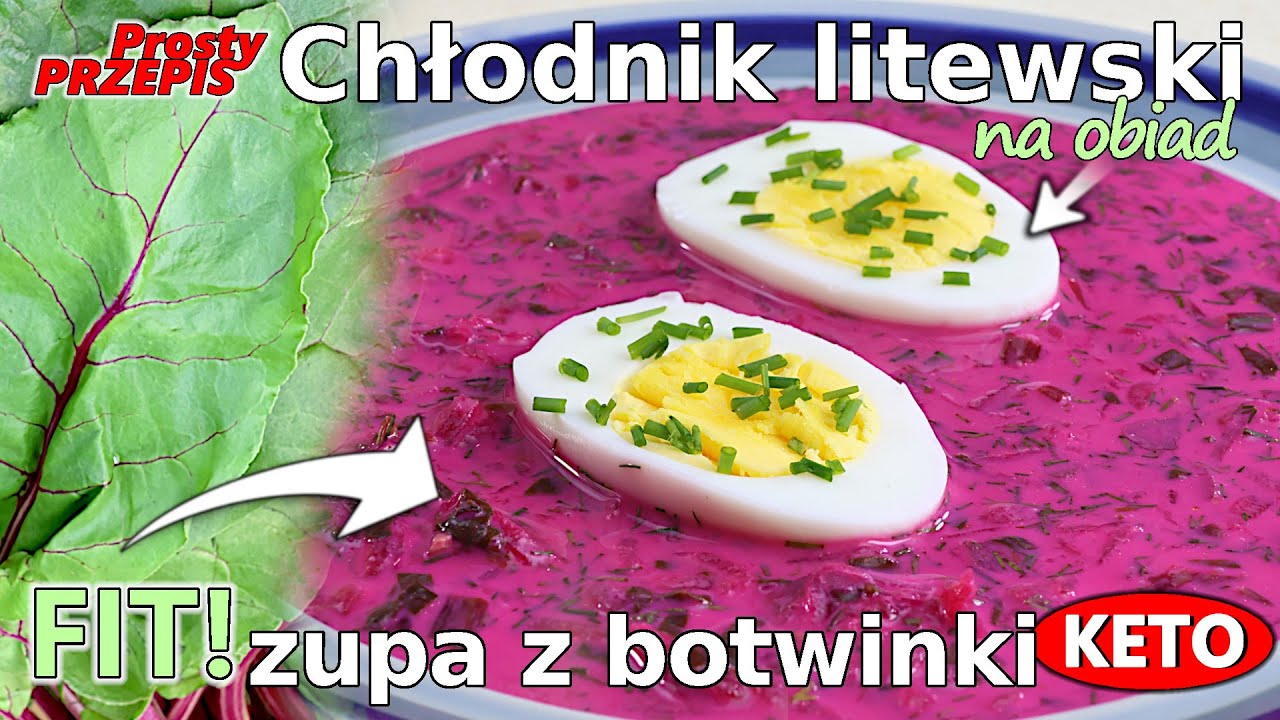 Jak zrobić CHŁODNIK litewski z botwinką i og&oacute;rkiem❓ - Przepis na zupę na lato - PYSZNA zupa