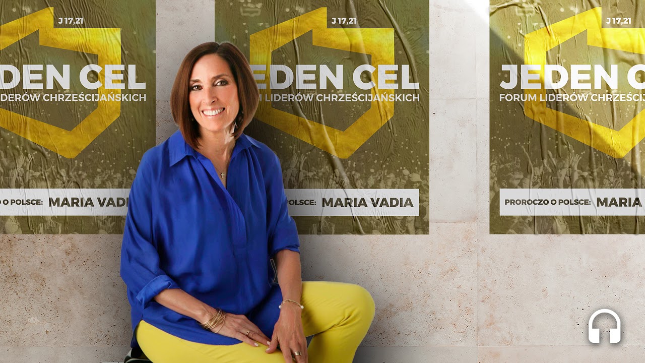 Wyobraźcie sobie ile mamy mocy, gdy jesteśmy w jedności - Maria Vadia | Forum Liderów 