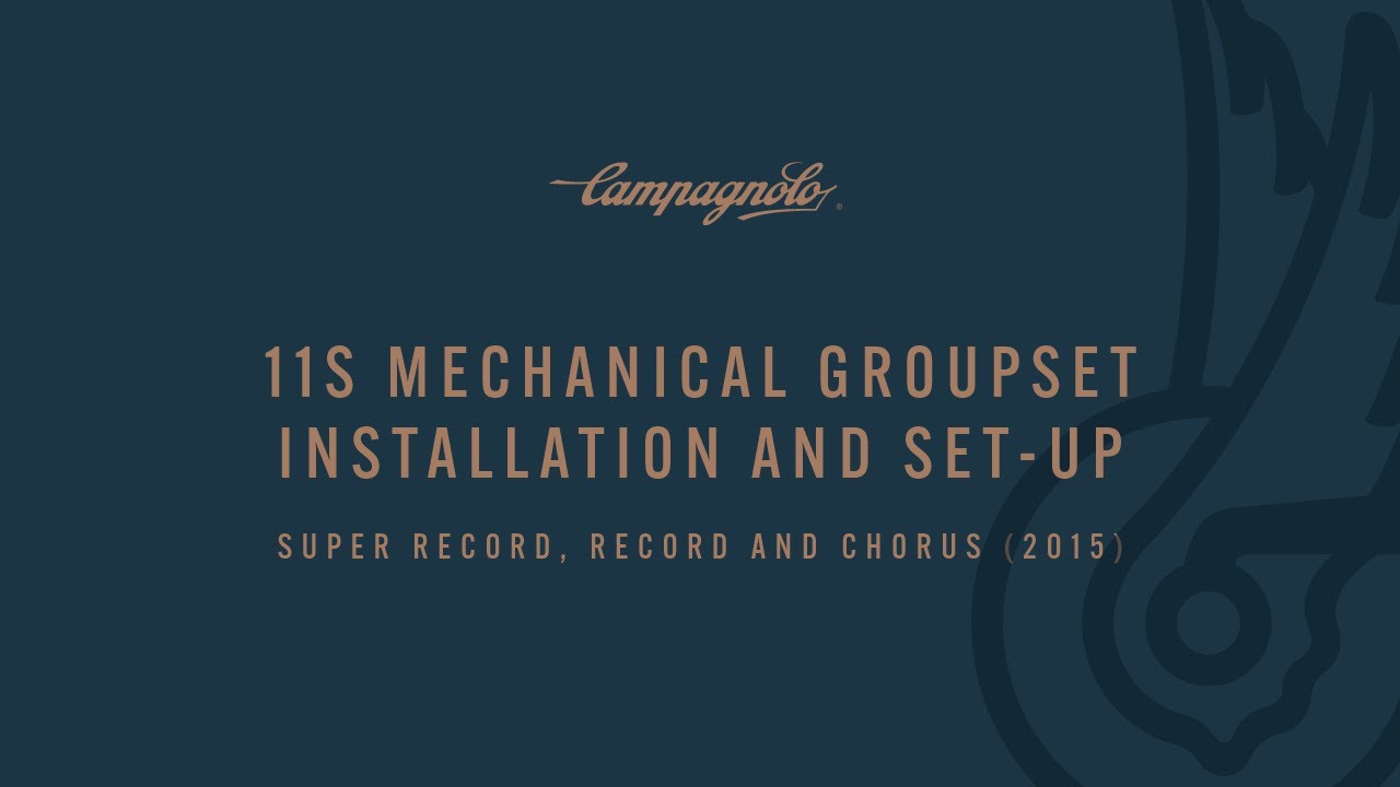 INSTALLATION AND SET-UP OF THE 2015 MECHANICAL GROUPSETS