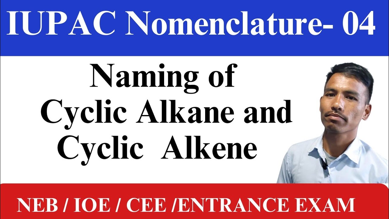 class 11 | IUPAC Nomenclature 04 | Naming of Cyclic Alkane and Alkene | Chemistry Master plan