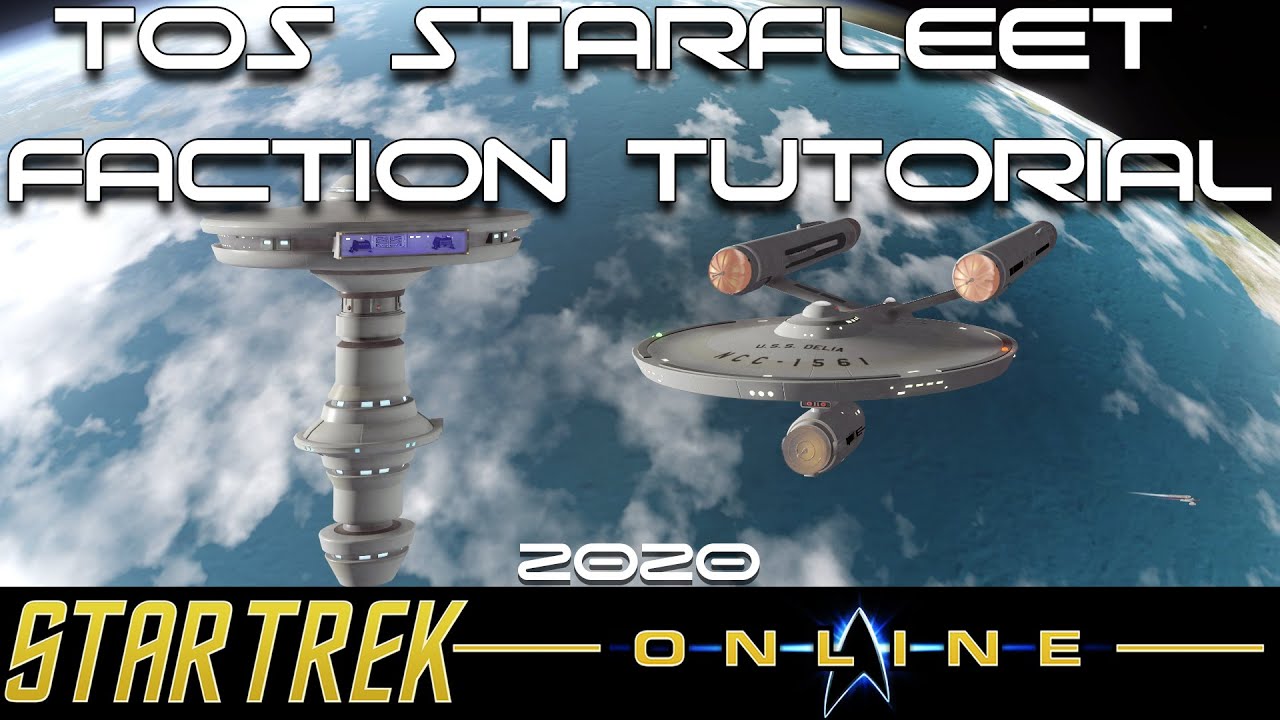 Let's Play Star Trek Online (PC) | TOS Starfleet Faction Tutorial (2020)