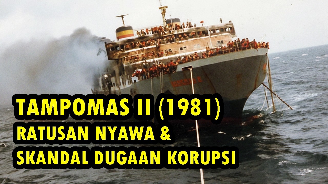 KISAH TENTANG KAPAL TAMPOMAS II