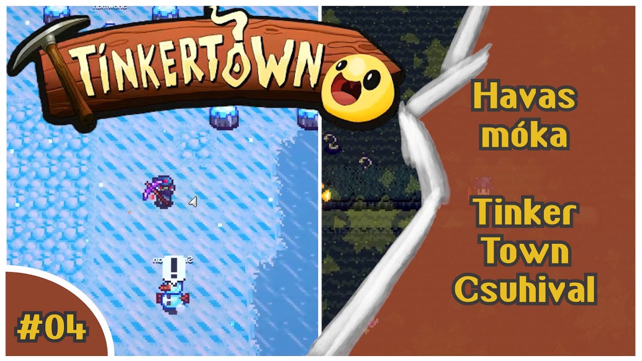 Tinkertown 🎮 Havas Móka | EP04 | Magyar Letsplay w/ Csuhi81 [4K]