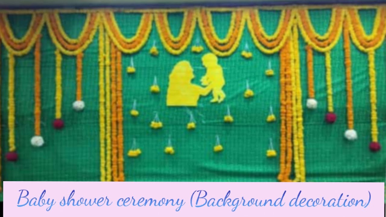 Baby shower ceremony (Seemantham) | Background decoration |