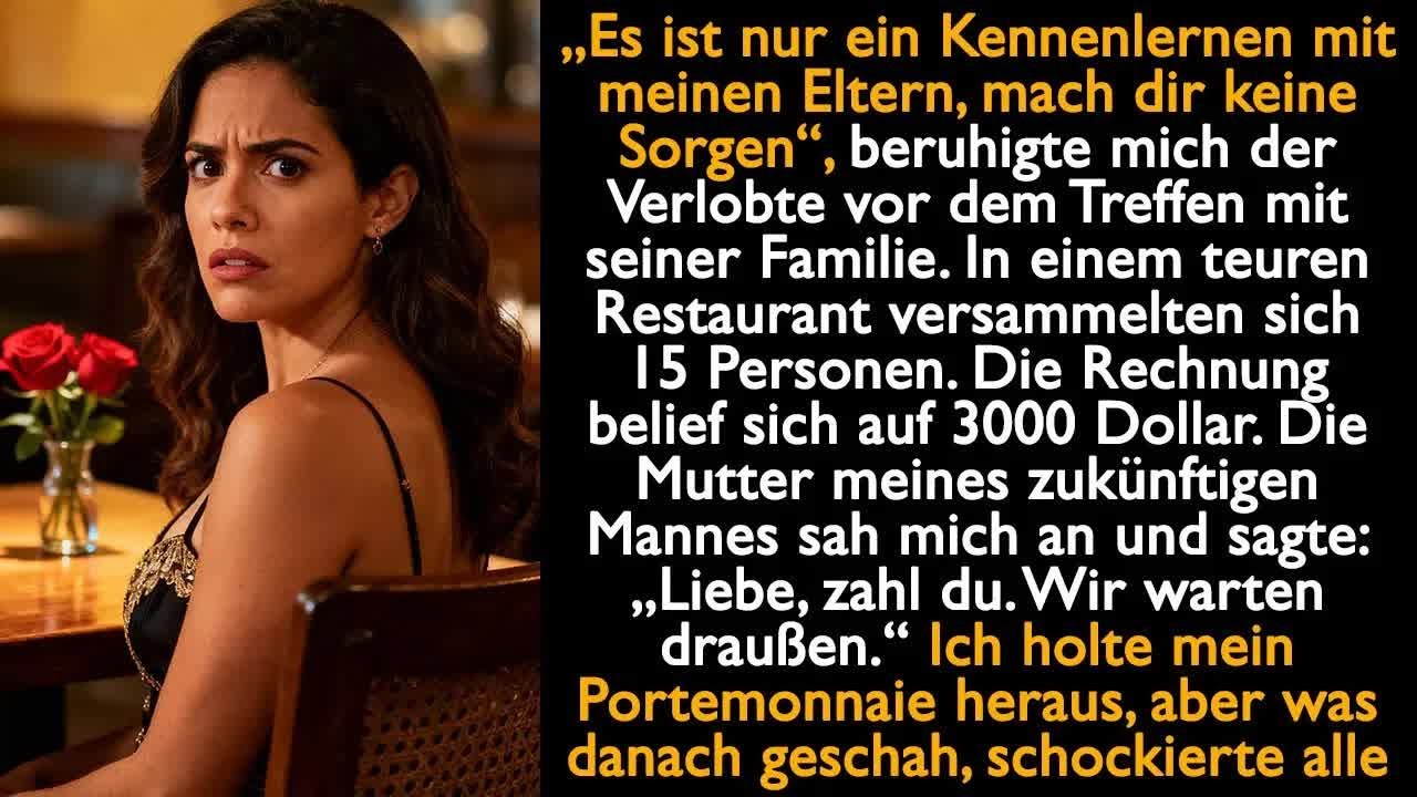 Die Rechnung im Restaurant belief sich auf 3000 Dollar Die Mutter meines Mannes sagte：Liebe, zah