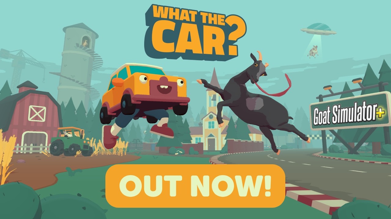WHAT THE CAR? x GOAT SIMULATOR+ | New Episode OUT NOW!