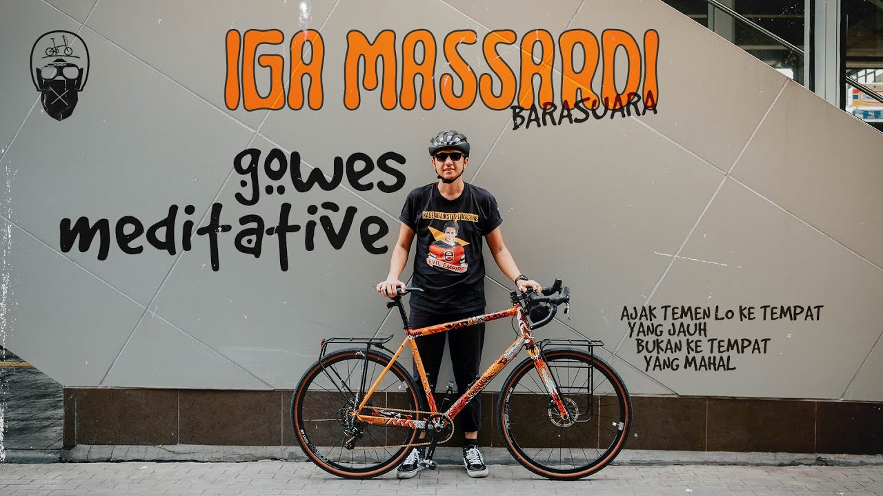 BINCANG BIKE - TOURING BIKE FT. IGA MASSARDI