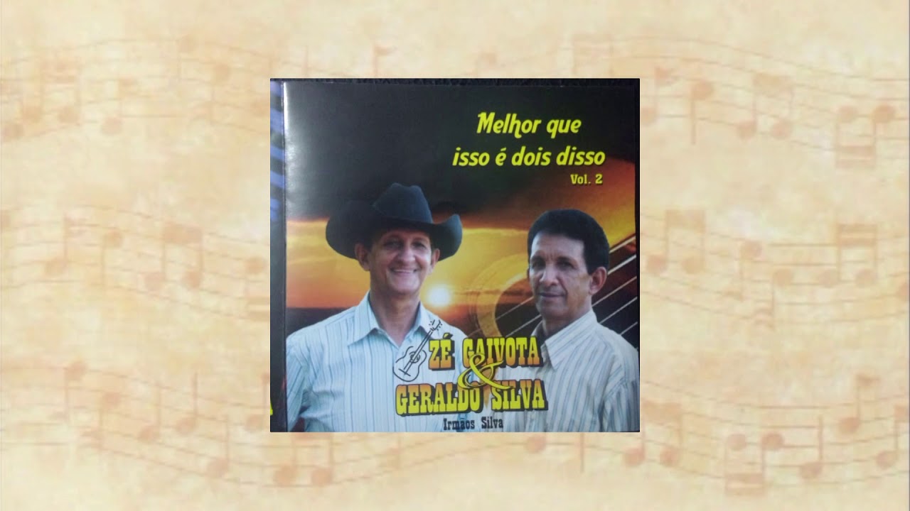 11 FRUTOS DO CH&Atilde;O Z&Eacute; GAIVOTA E GERALDO SILVA