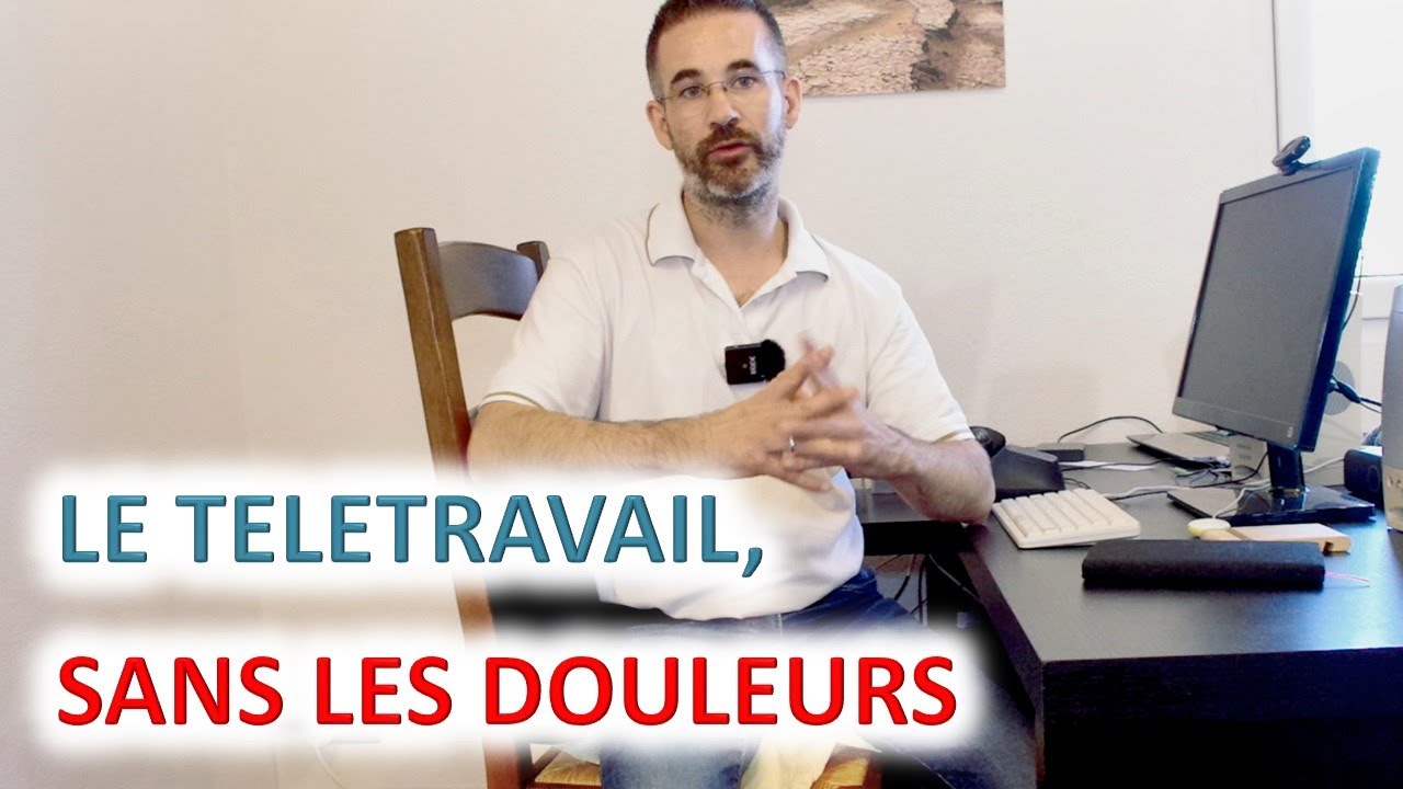 Le T&eacute;l&eacute;travail Ergonomique: Comment Faire Avec Un Petit Budget