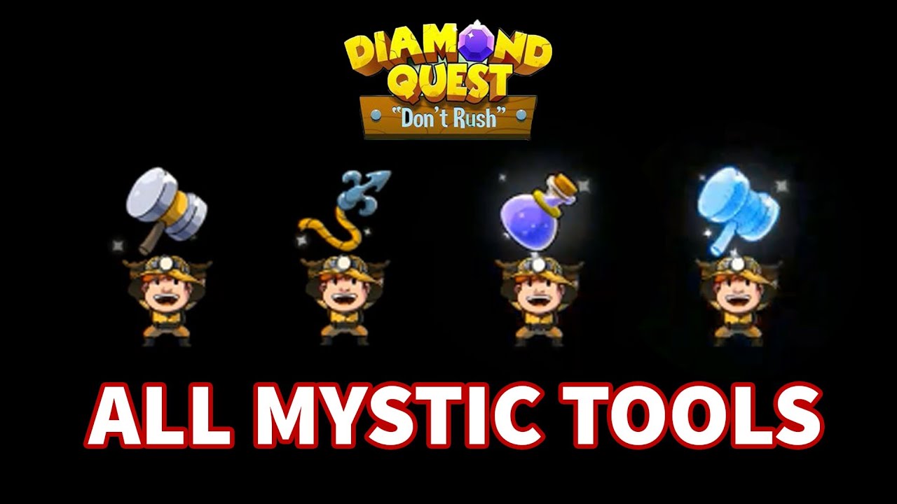 Diamond Quest All Mystic Tools Scholar