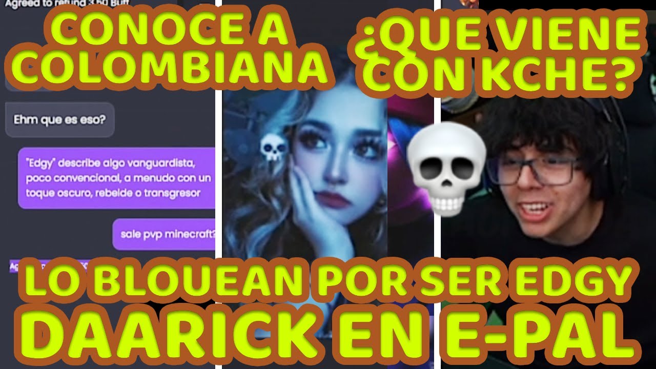 DAARICK USA E-PAL Y LO BLOQUEAN, CONTRATA A COLOMBIANA Y JUEGAN MINECRAFT APRENDE JERGAS, COMPLETO
