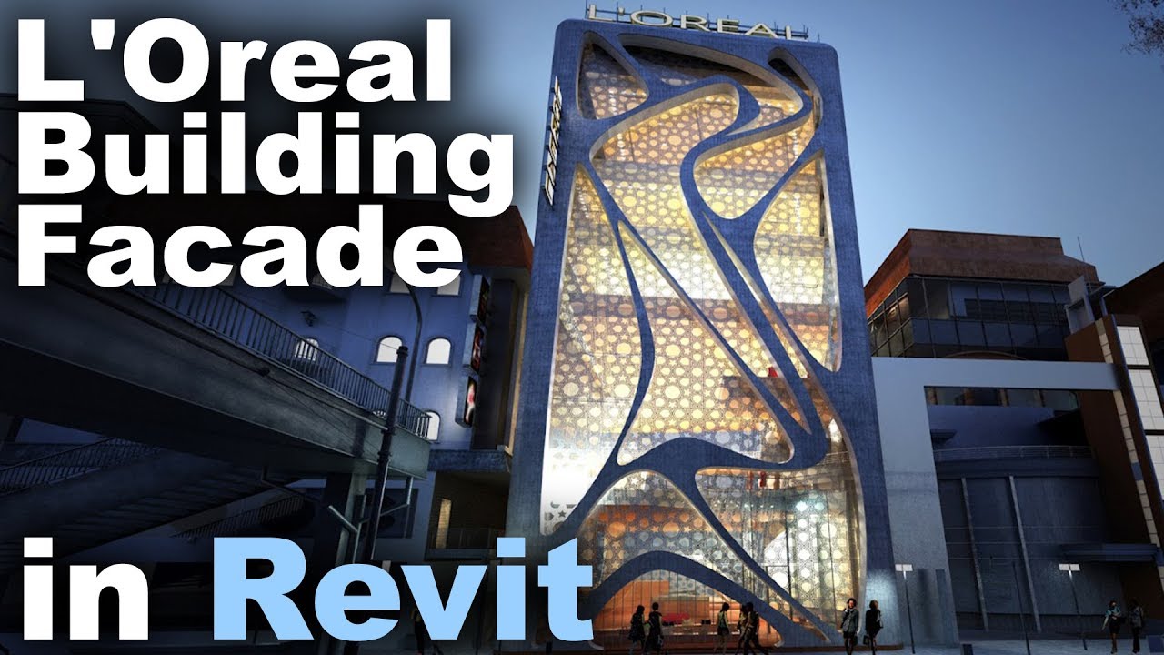 L'Oreal Building Facade in Revit Tutorial