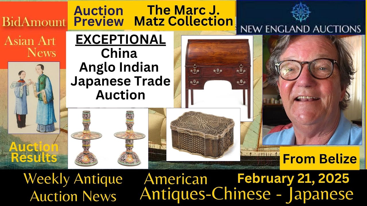 Antique Auctions News PREVIEW China and Indian Trade Auction, The Matz Collection.