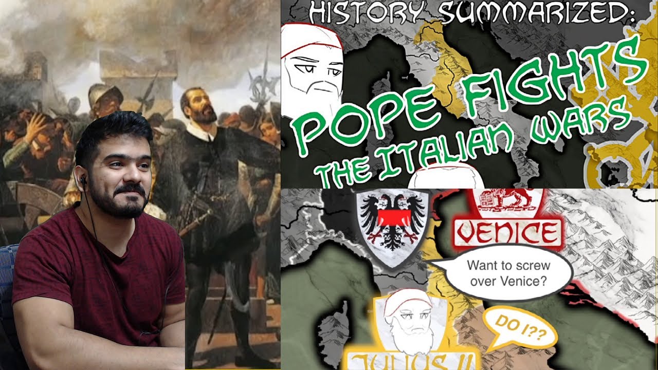 Pope Fights &mdash; The Italian Wars: History Summarized (Overly Sarcastic Productions) CG Reaction