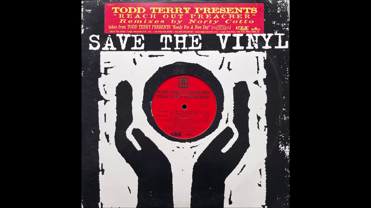 Todd Terry - Reach Out Preacher (Chapel One Club Mix)