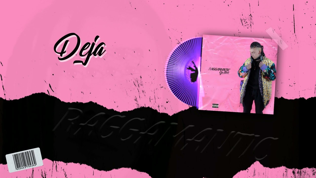 Ciju Bless - Deja  (Raggamantic)