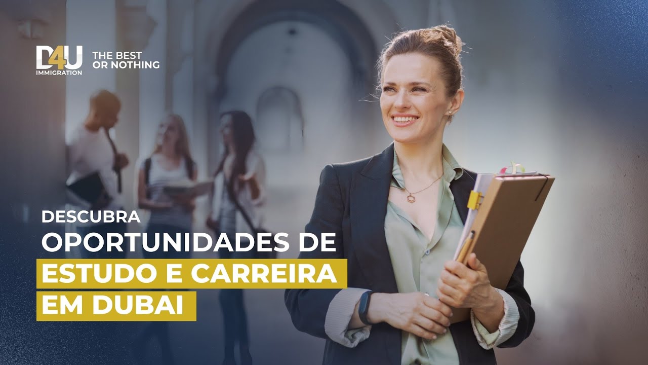 Descubra oportunidades de estudo e carreira em Dubai