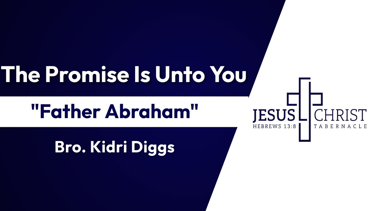 The Promise Is Unto You [Bro. Kidri Diggs]