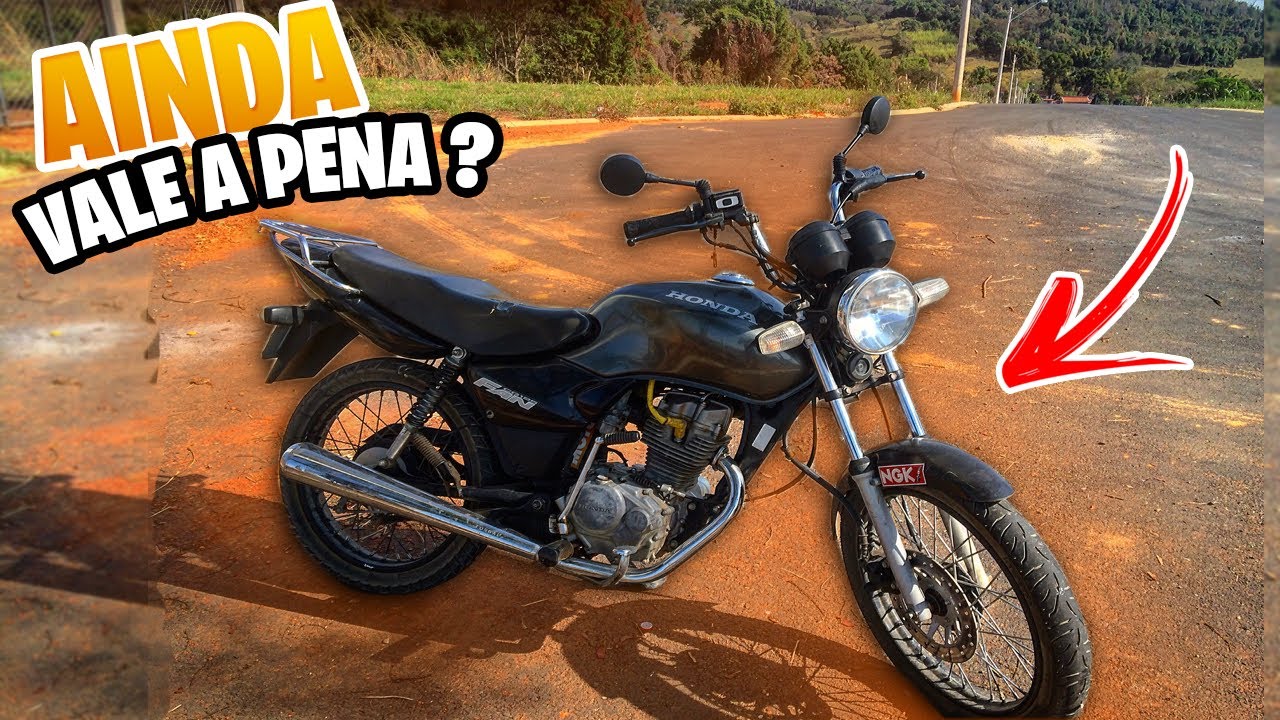 AINDA VALE A PENA COMPRAR UMA FAN 125 2008 EM 2021?!