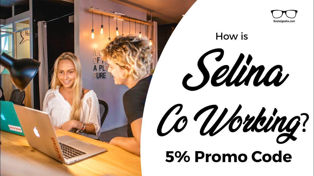 Selina CoWorking 🤓 - How does it work? 🥳
