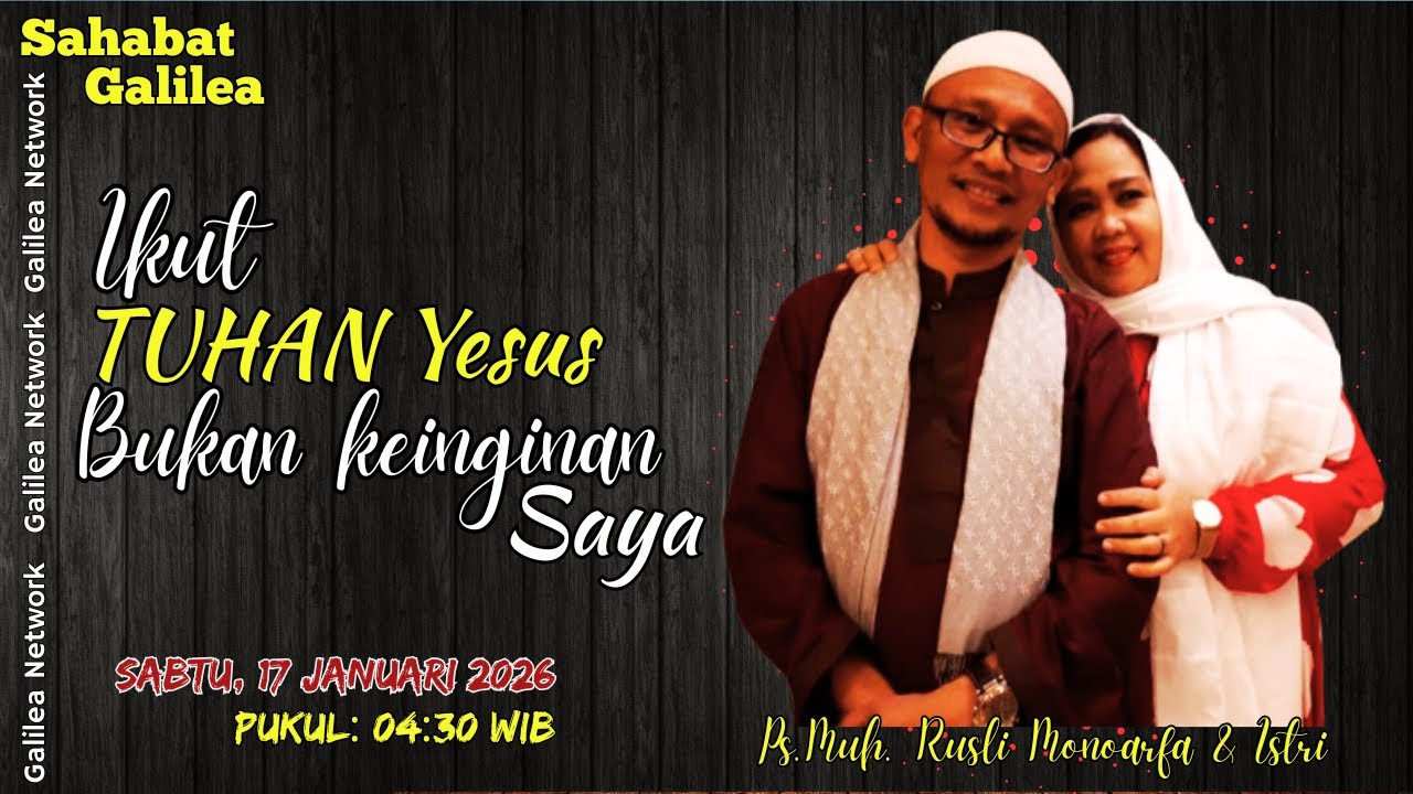 Ikut TUHAN Yesus Bukan keinginan saya || Ps. Muh.  Rusli Monoarfa & Istri