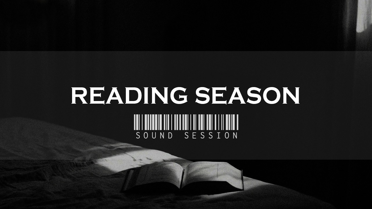 Reading Season — Ambient Sound Session | Music for Reading and Focus