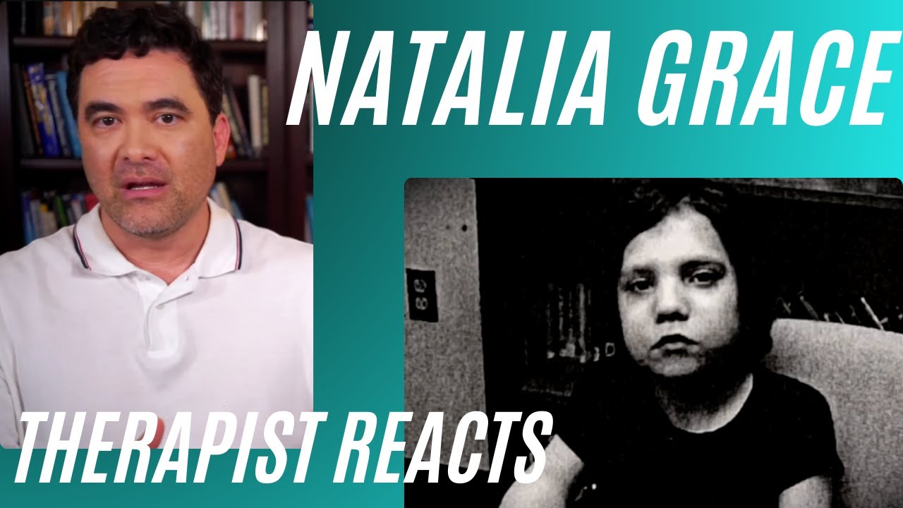 Natalia Grace #2 - (Extreme Danger) - Therapist Reacts