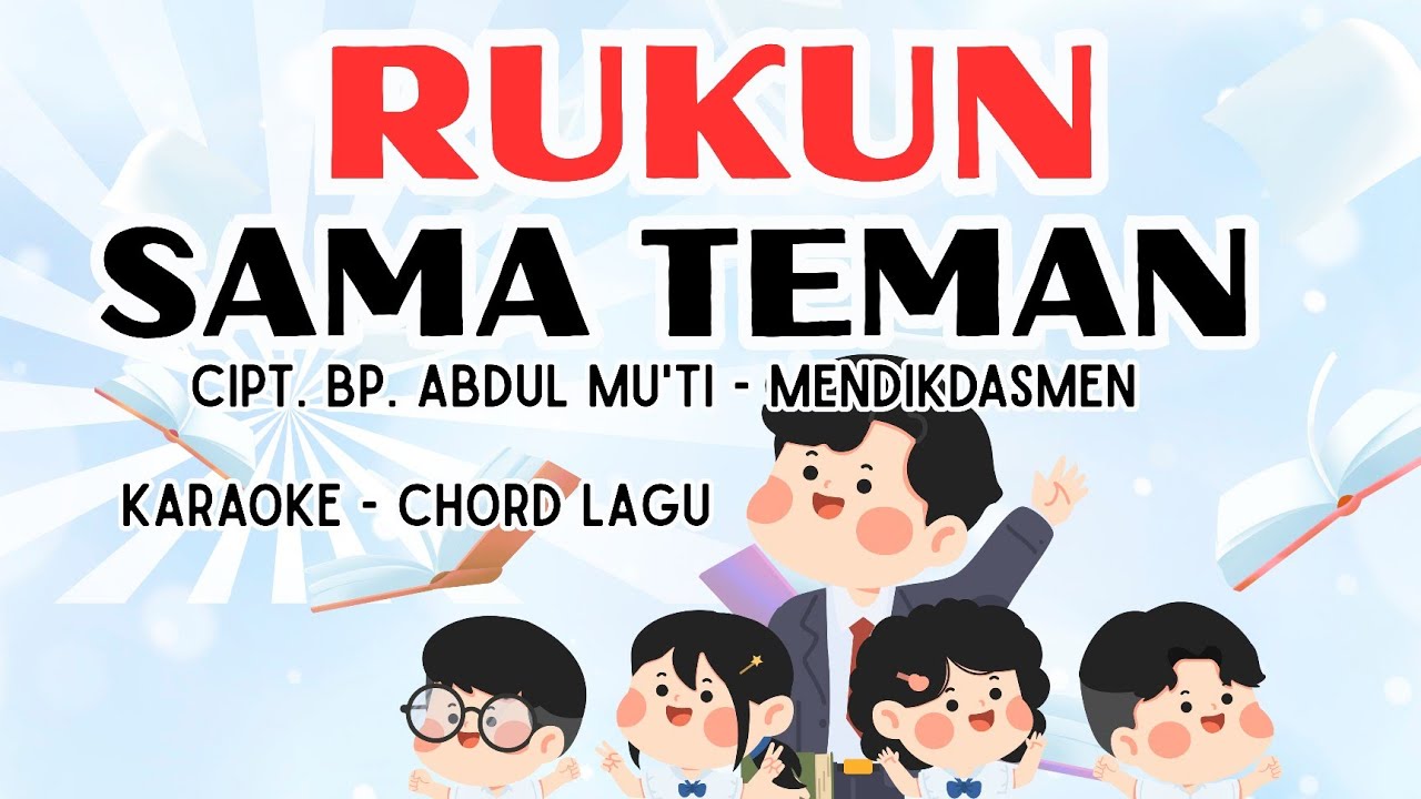 RUKUN SAMA TEMAN - Karaoke + Chord lagu // minus one