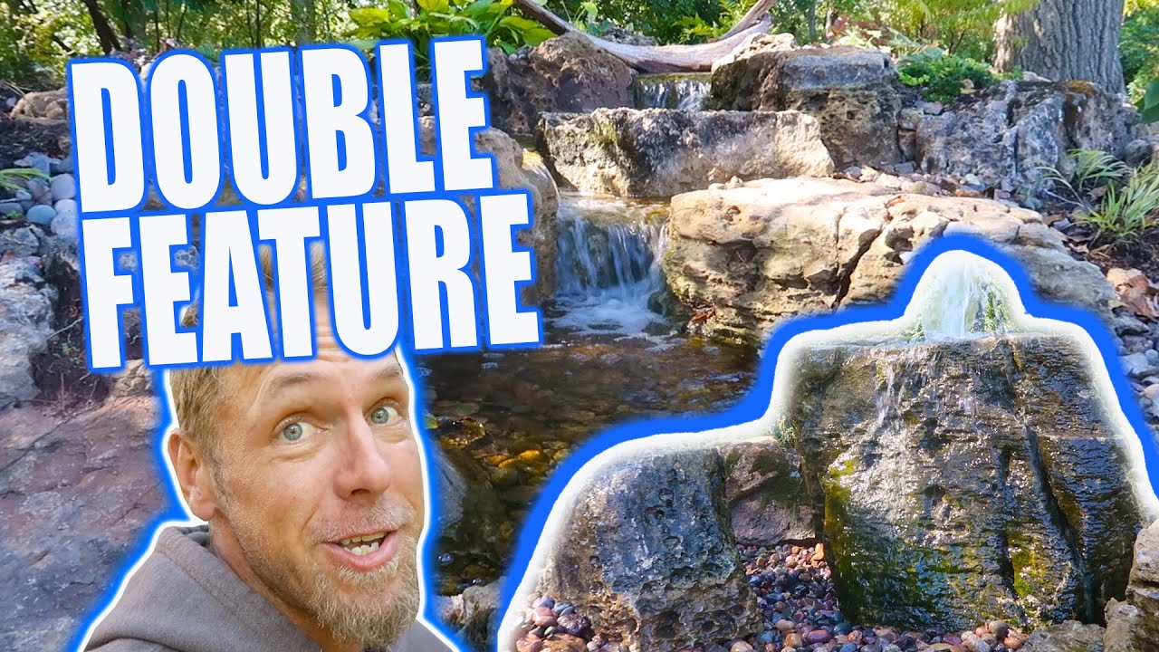 *BACKYARD WATERFALL* and Fountain Rock: Double Feature