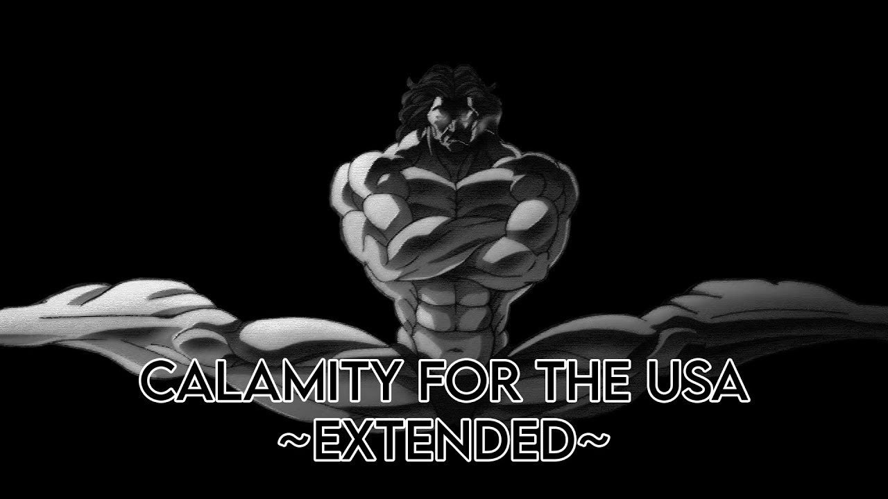 Baki OST - Calamity for the USA (Extended) (1K SPECIAL!)