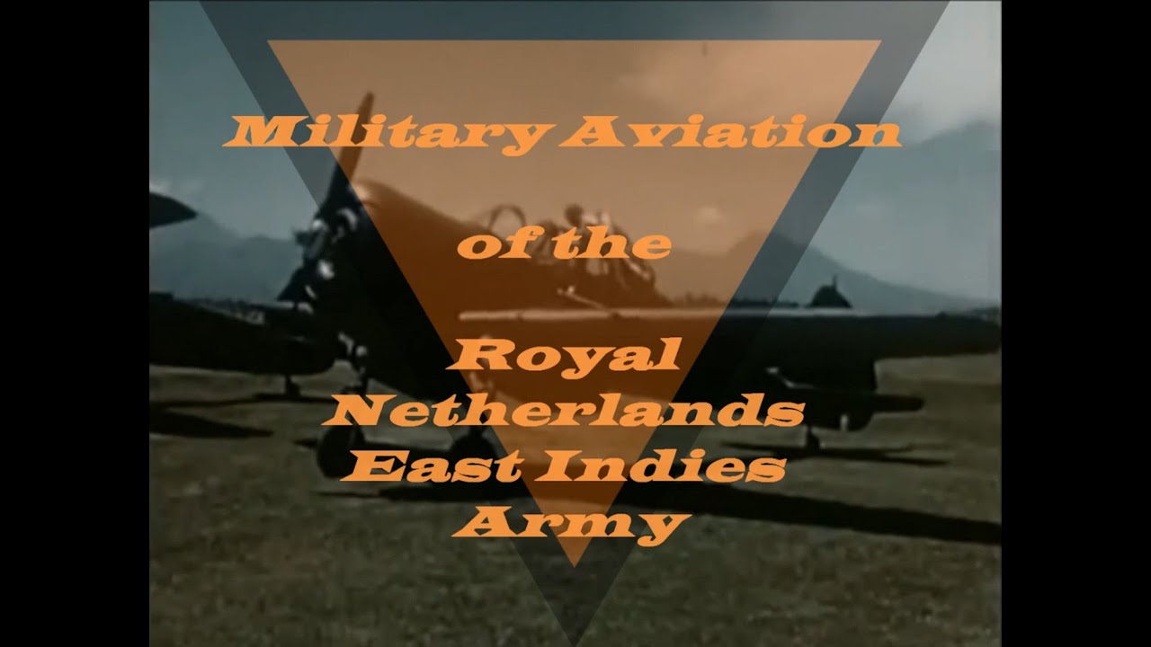 Military Aviation of the Royal Netherlands East Indies Army (ML-KNIL) 1915-1950