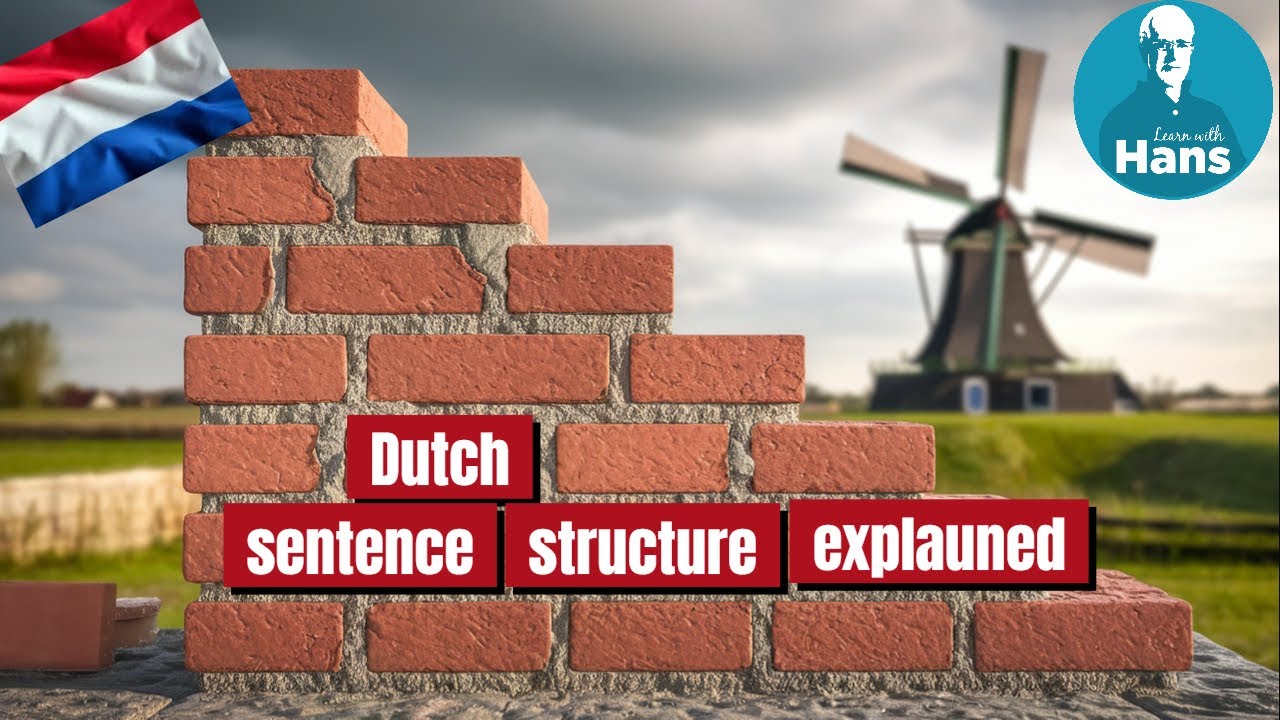 Dutch sentence structure explained