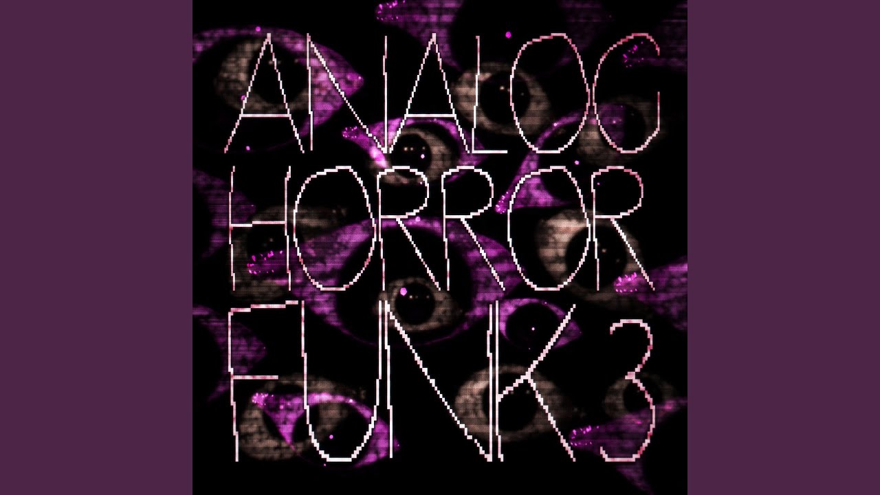 Analog Horror Funk 3