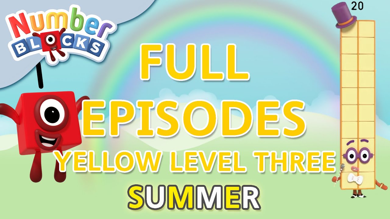 @Numberblocks- #SummerLearning - Yellow Level Three | Full Episodes 22-24