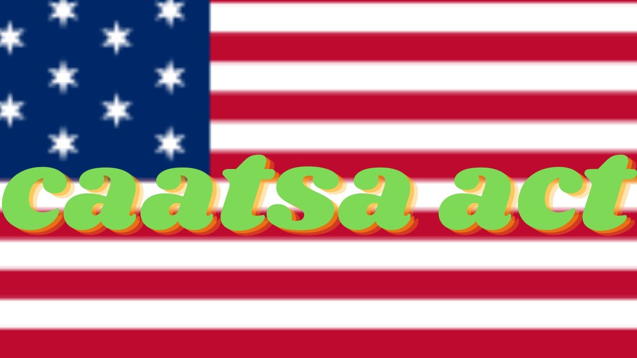 CAATSA ACT (USA)|| UPSC || SSC || CDS || NDA || GLOBAL ISSUES|| PCS || UPSC